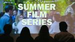 Summer Film Series
