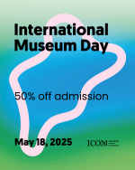 International Museum Day 2025